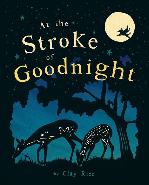 Book cover of At the Stroke of Goodnight
