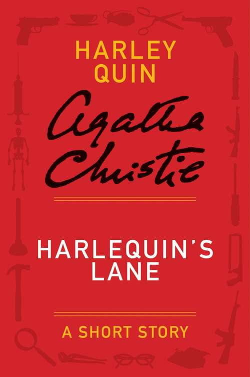 Book cover of Harlequin's Lane