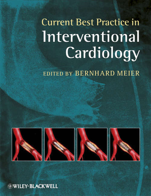 Book cover of Current Best Practice in Interventional Cardiology