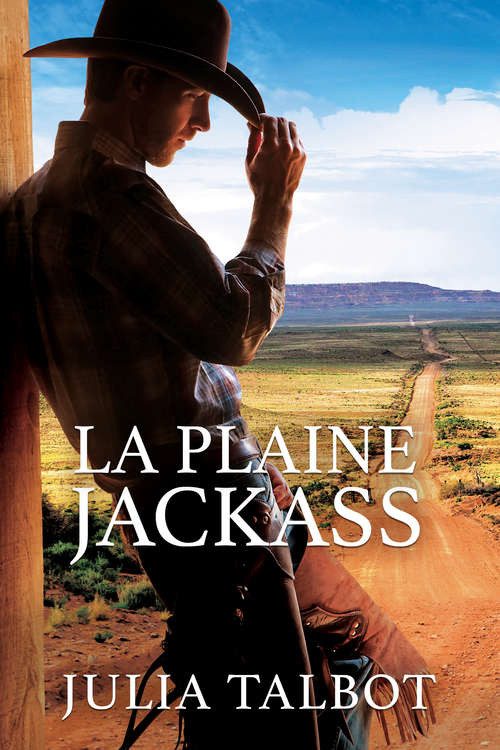 La plaine Jackass (Chevaucher un cowboy #1)