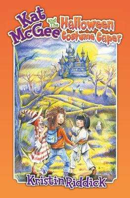 Book cover of Kat Mcgee and the Halloween Costume Caper