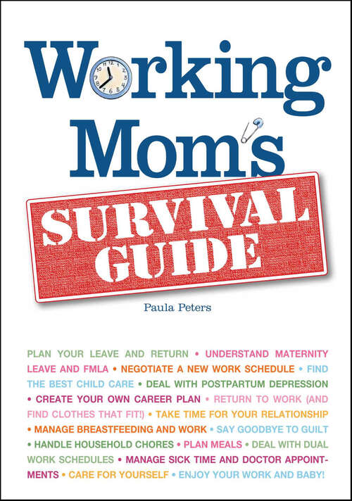 Book cover of Working Mom's Survival Guide