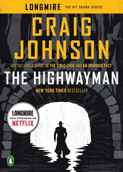 The Highwayman (A Longmire Story)