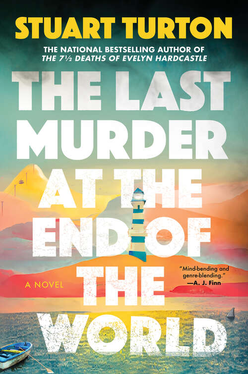 Book cover of The Last Murder at the End of the World: A Novel