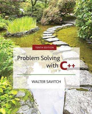 Book cover of Problem Solving With C++ (Tenth Edition)
