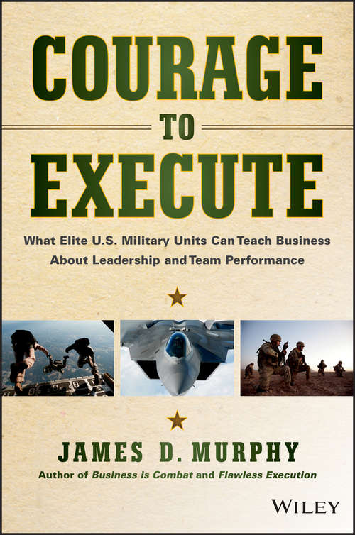 Book cover of Courage to Execute