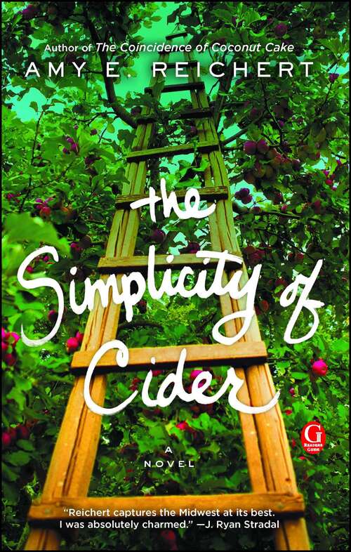The Simplicity of Cider: A Novel