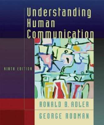Book cover of Understanding Human Communication (Ninth Edition)