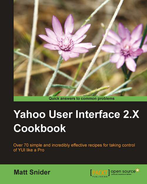 Book cover of Yahoo! User Interface Library 2.x Cookbook