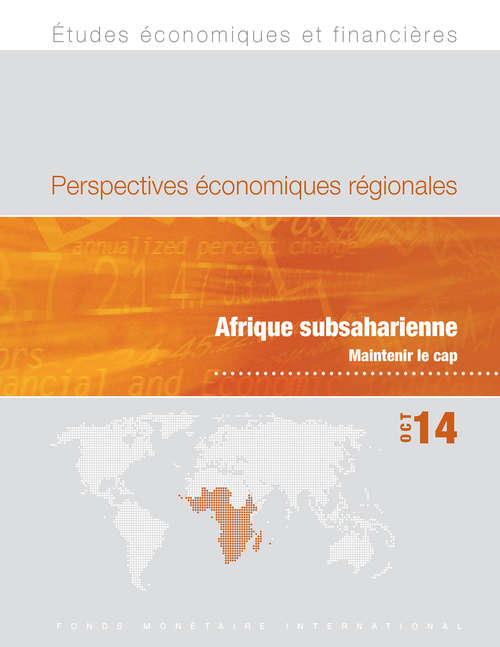 Book cover of Perspectives économiques régionales, Octobre 2014: Maintenir le cap