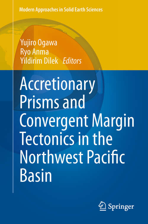 Book cover of Accretionary Prisms and Convergent Margin Tectonics in the Northwest Pacific Basin