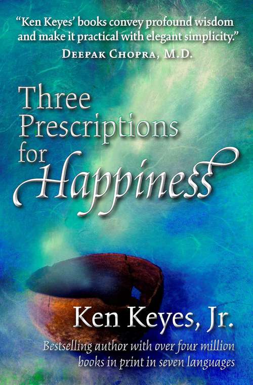 Book cover of Three Prescriptions for Happiness