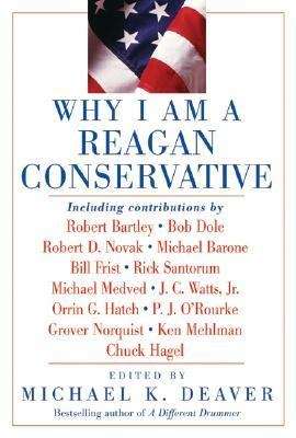 Why I am a Reagan Conservative