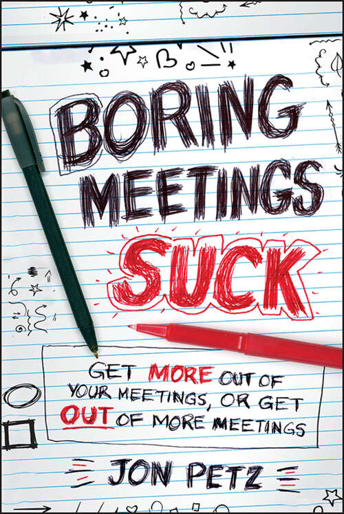 Book cover of Boring Meetings Suck