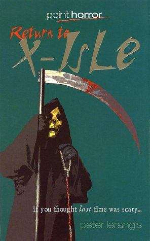 Book cover of Return to X-Isle (Point Horror)