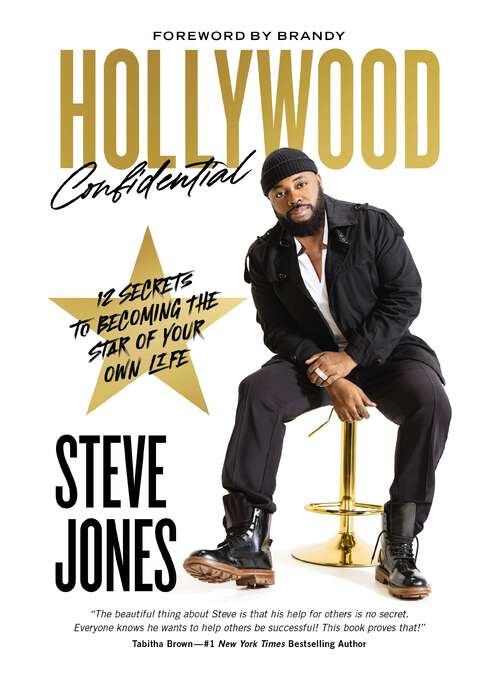 Book cover of Hollywood Confidential: 12 Secrets to Becoming the Star of Your Own Life