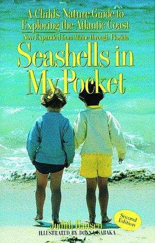 Seashells in My Pocket: A Child's Nature Guide Exploring the Atlantic Coast (2nd Edition)