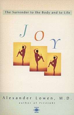 Book cover of Joy: The Surrender to the Body and to Life
