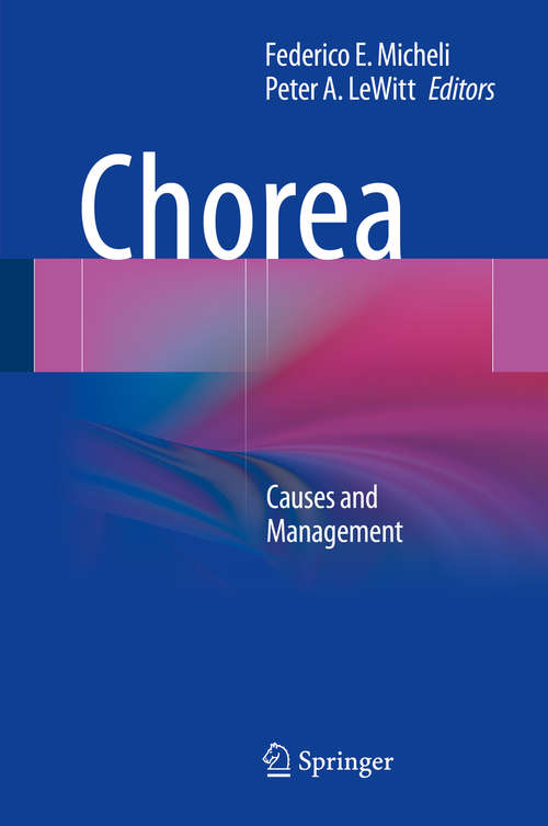 Chorea: Causes and Management