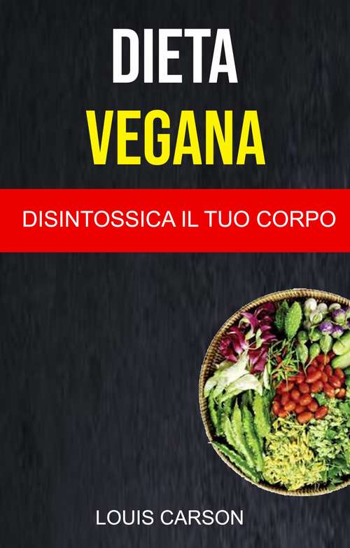 Book cover of Dieta Vegana: vegan diet