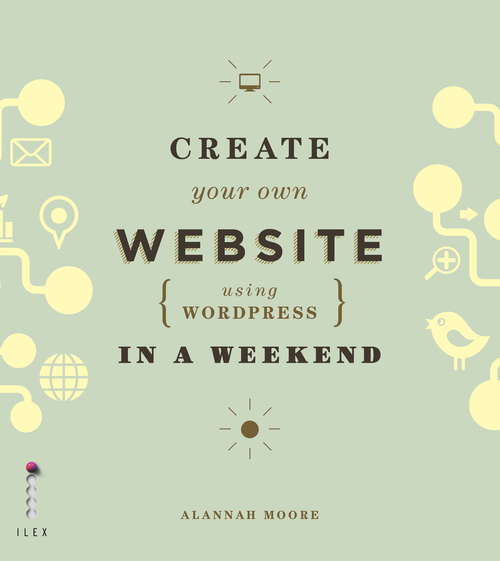 Book cover of Create Your Own Website