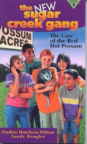 Book cover of The Case of the Red Hot Possum (The New Sugar Creek Gang #1)
