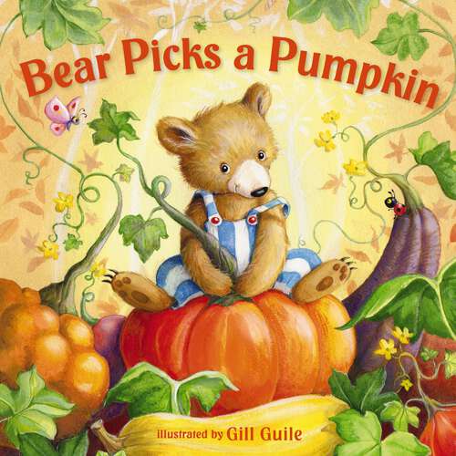 Book cover of Bear Picks a Pumpkin