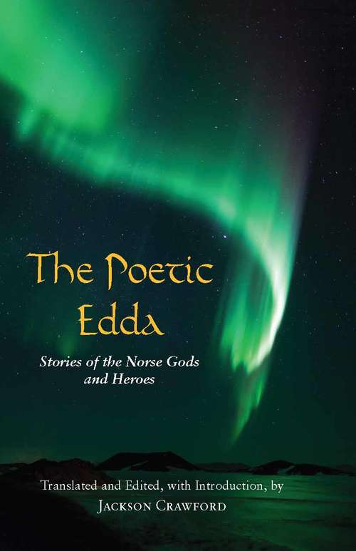 Book cover of The Poetic Edda: Stories of the Norse Gods and Heroes