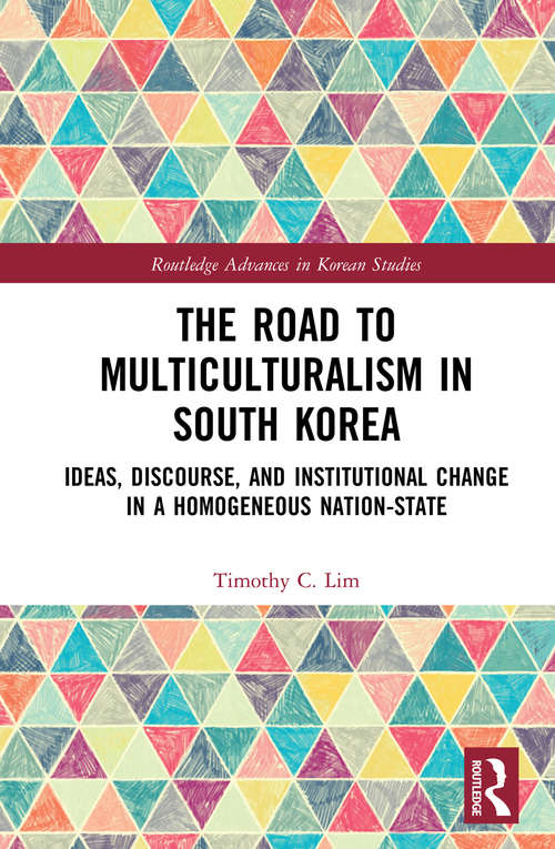 The Road to Multiculturalism in South Korea
