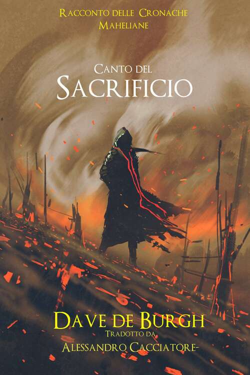 Book cover of Canto del Sacrificio: Racconto delle  Cronache Maheliane