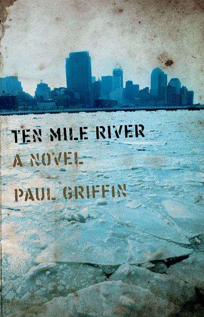 Book cover of Ten Mile River