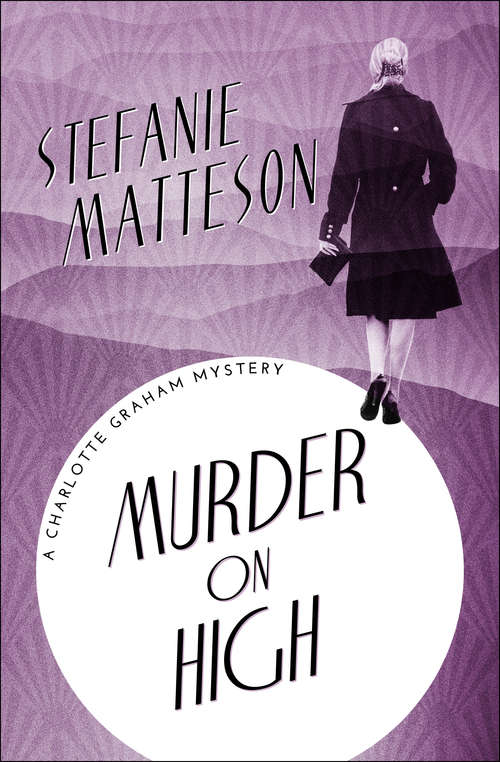 Book cover of Murder on High (The Charlotte Graham Mysteries #6)