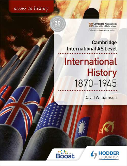 Book cover of Access to History for Cambridge International AS Level: International History 1870-1945