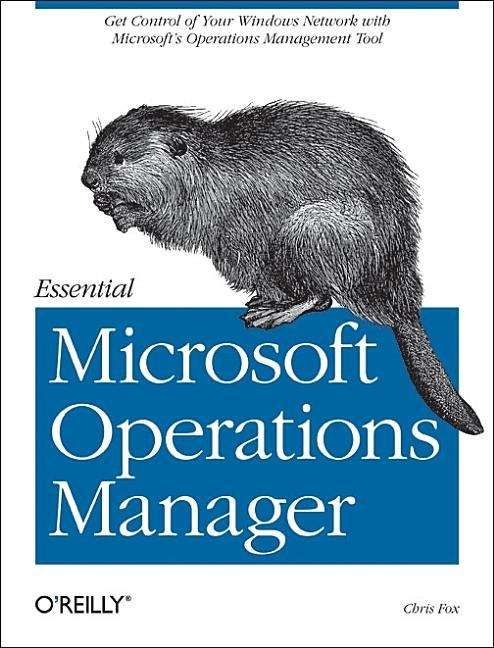 Book cover of Essential Microsoft Operations Manager