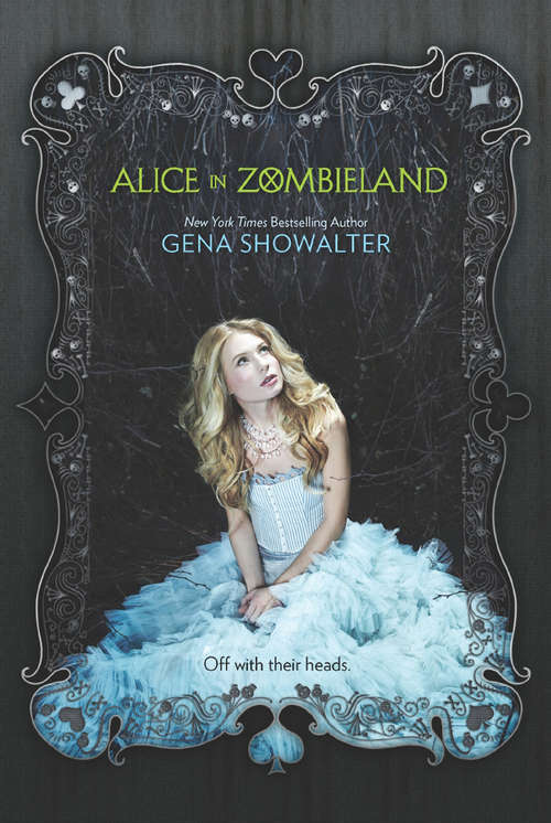 Book cover of Alice in Zombieland (White Rabbit Chronicles #1)