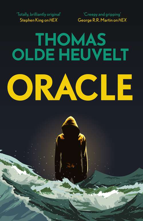 Book cover of Oracle: A compulsive page turner and supernatural survival thriller