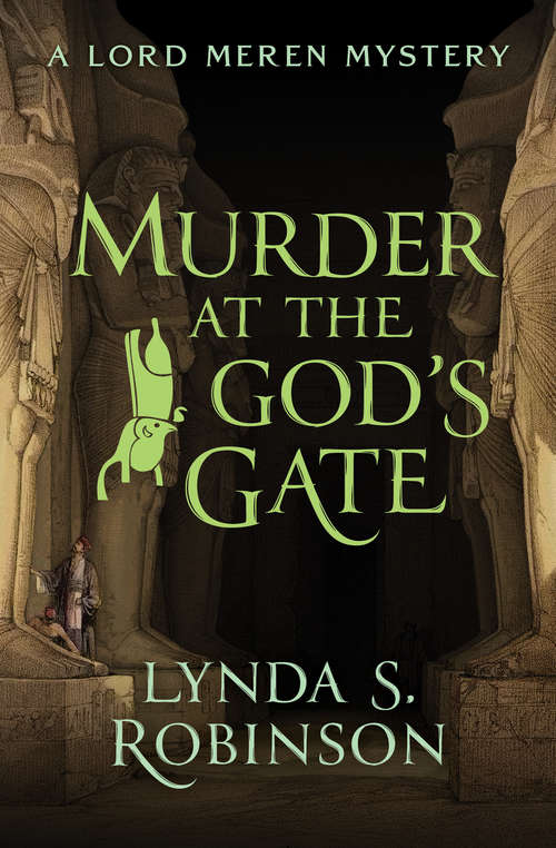 Murder at the God's Gate (The Lord Meren Mysteries #2)