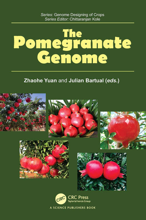 Book cover of The Pomegranate Genome (1) (Genome Designing of Crops)