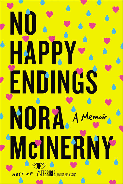 Book cover of No Happy Endings: A Memoir