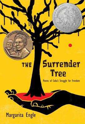 Book cover of The Surrender Tree: Poems of Cuba's Struggle for Freedom