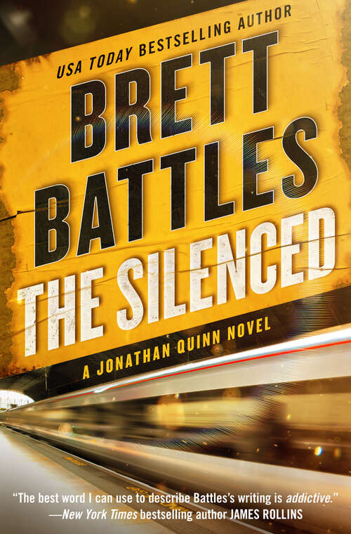 The Silenced (Jonathan Quinn #4)