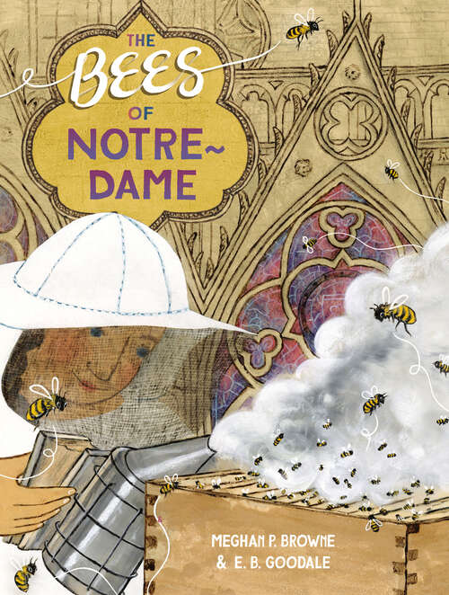 Book cover of The Bees of Notre-Dame