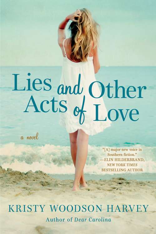 Book cover of Lies and Other Acts of Love