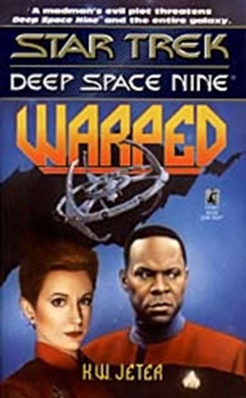 Book cover of Star Trek: Deep Space Nine: Warped
