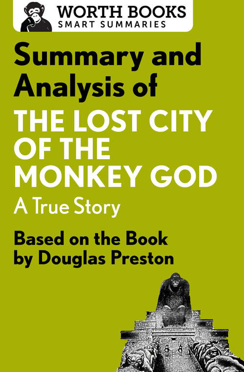 Book cover of Summary and Analysis of The Lost City of the Monkey God: Based on the Book by Douglas Preston