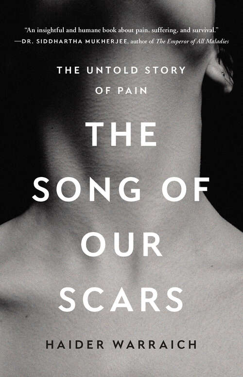 Book cover of The Song of Our Scars: The Untold Story of Pain