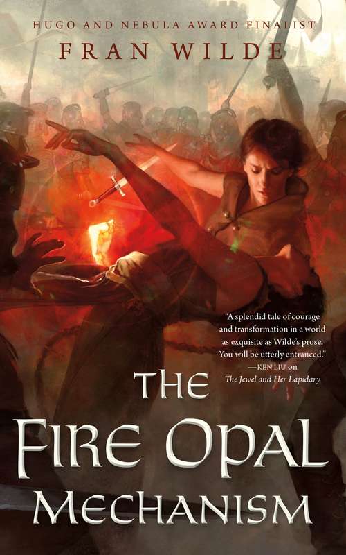 The Fire Opal Mechanism (The Jewel Series #2)