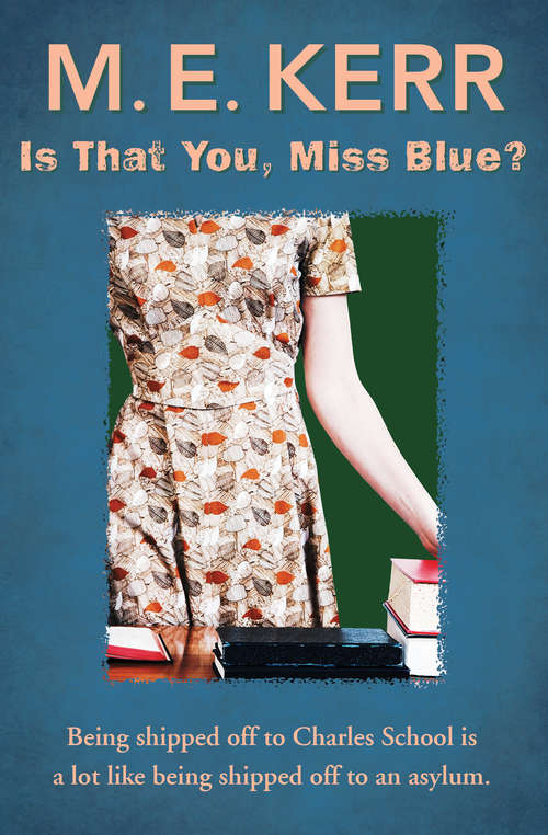 Book cover of Is That You, Miss Blue? (Digital Original)