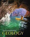 Environmental Geology (Seventh Edition)