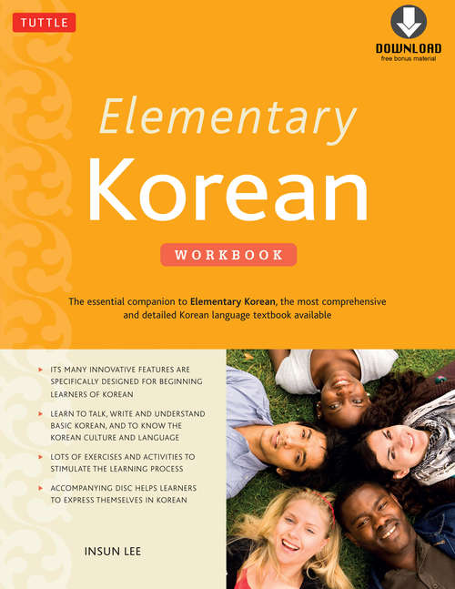 Elementary Korean Workbook: (downloadable Audio Included)